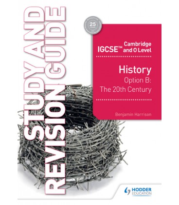 Cambridge IGCSE and O Level History Study and Revision Guide